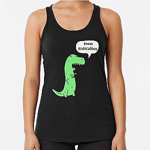 How Ridiculous Rexy Merch Sarcastic Dinosaur T-Shirt