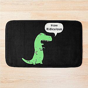 How Ridiculous Rex Dinosaur Merch Bath Mat