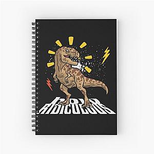 How ridiculous Spiral Notebook