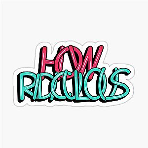 How Ridiculous 3 Sticker Design