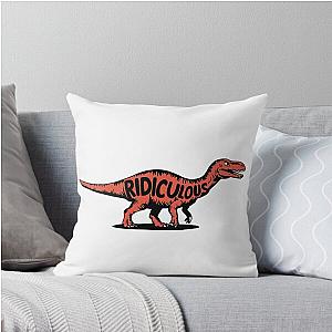 How Ridiculous Throw Pillow