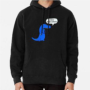 How Ridiculous Pullover Hoodie