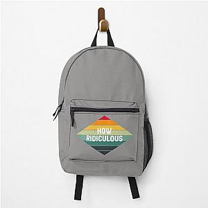 How Ridiculous Backpack