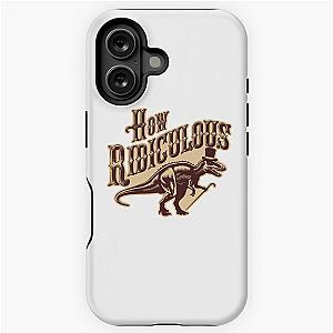 How Ridiculous Sticker iPhone Case