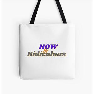 How Ridiculous Designs 2022 All Over Print Tote Bag