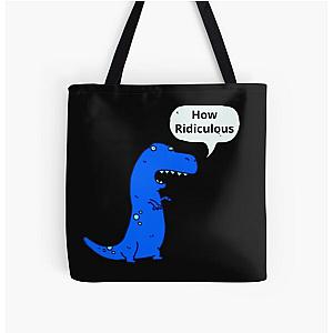 How Ridiculous Rexy Merch All Over Print Tote Bag