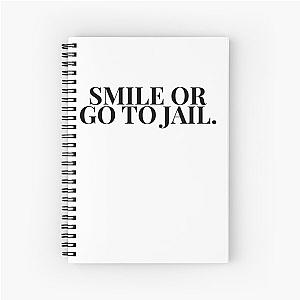 Smile Or Go To Jail HTGAWM (White) Spiral Notebook