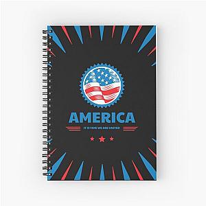 America It Is Time We Are United Spiral Notebook