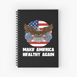 Make America healthy again Spiral Notebook