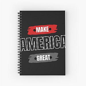 make america great again Spiral Notebook