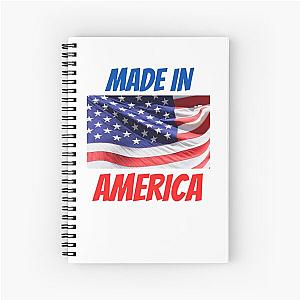 Made in america Spiral Notebook