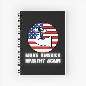 Make America healthy again Spiral Notebook