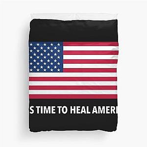 It's Time to Heal America Duvet Cover