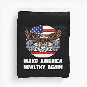 Make America healthy again Duvet Cover