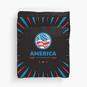 America It Is Time We Are United Duvet Cover