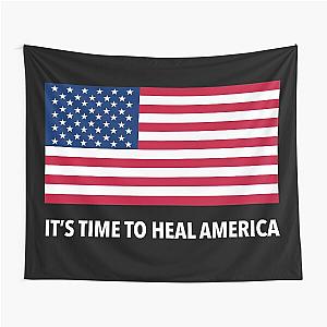 It's Time to Heal America Tapestry