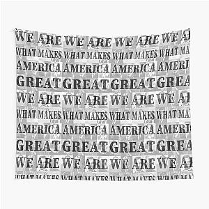 We Are What Makes America Great, Civil Rights, Civil Rights Leaders, Activism, Progress Tapestry