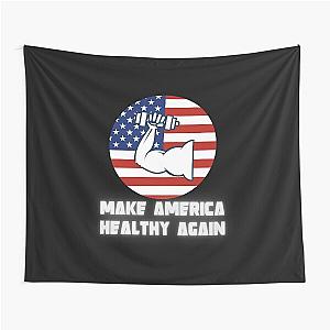 Make America healthy again Tapestry