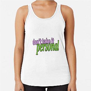 Hrvy Dont Take It Personal Racerback Tank Top
