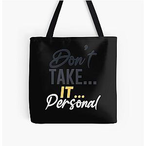 HRVY Don't Take It Personal All Over Print Tote Bag