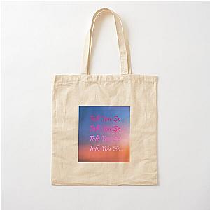 HRVY Told You So Cotton Tote