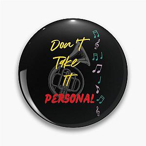 HRVY Don't Take It Personal Pin