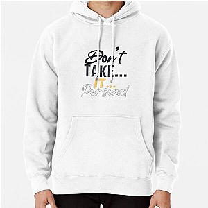 HRVY dont take it personal pullover hoodie
