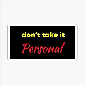 HRVY Don't Take It Personal Sticker