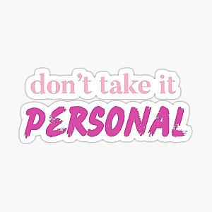 Hrvy - Don't Take It Personal Sticker