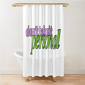 HRVY Don't Take It Personal Shower Curtain