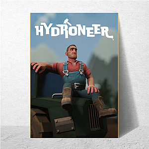 Hydroneer The Ultimate Mining Sandbox Hydroneer Posters