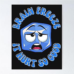 Blue Ice Cube Brain Freeze Funny Graphic T-shirt Poster