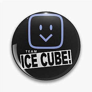 Team ice cube! (hanger logo for dark shirt colors) classic t shirt Pin