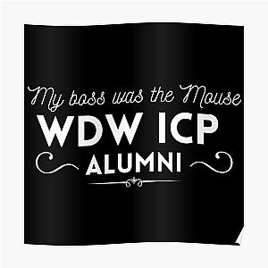 My Boss was the Mouse: WDW ICP CM Alumni  Poster RB3107