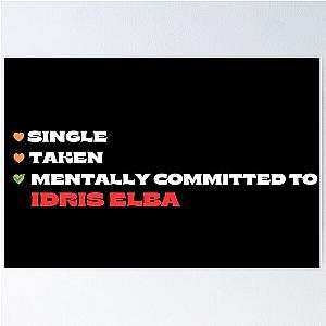 Mentally Committed To Idris Elba Poster