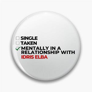 Mentally In A Relationship With Idris Elba Pin