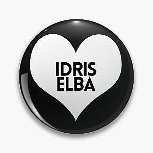 Love Idris Elba Pin