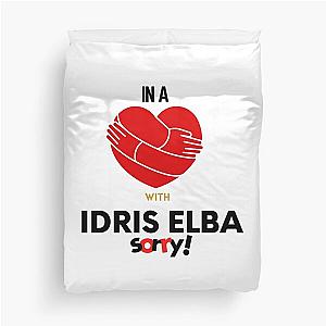 In A Relationship With Idris Elba Sorry Duvet Cover