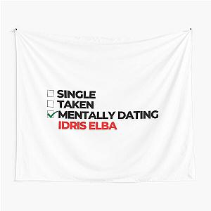 Mentally Dating Idris Elba Tapestry