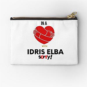 In A Relationship With Idris Elba Sorry Zipper Pouch