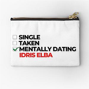 Mentally Dating Idris Elba Zipper Pouch