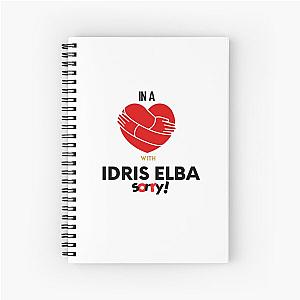 In A Relationship With Idris Elba Sorry Spiral Notebook