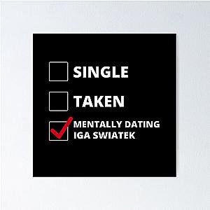 Mentally Dating Iga Swiatek