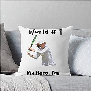 My Hero Iga Swiatek World 1 Tennis Player Iga Swiatek Fan Swiatek Winner Love Iga Swiatek Throw Pillow