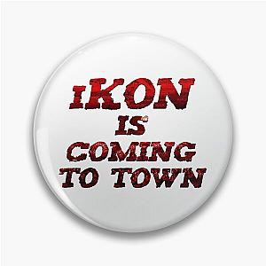 iKON is coming to town  Pin