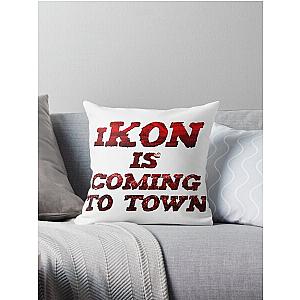 iKON is coming to town  Throw Pillow