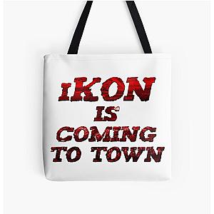 iKON is coming to town  All Over Print Tote Bag