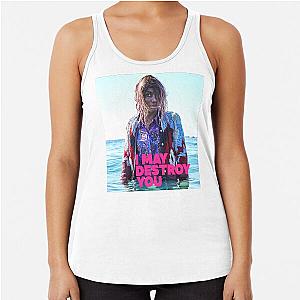 Beautiful Woman I May Destroy You Racerback Tank Top