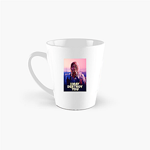 Own the Chaos – I May Destroy You I May Destroy You Mugs