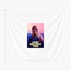 Own the Chaos – I May Destroy You I May Destroy You Tapestries